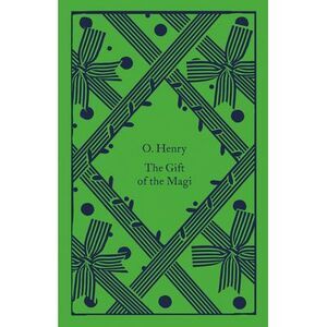 The Gift of the Magi -- O. Henry